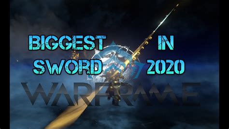 largest sword in warframe.